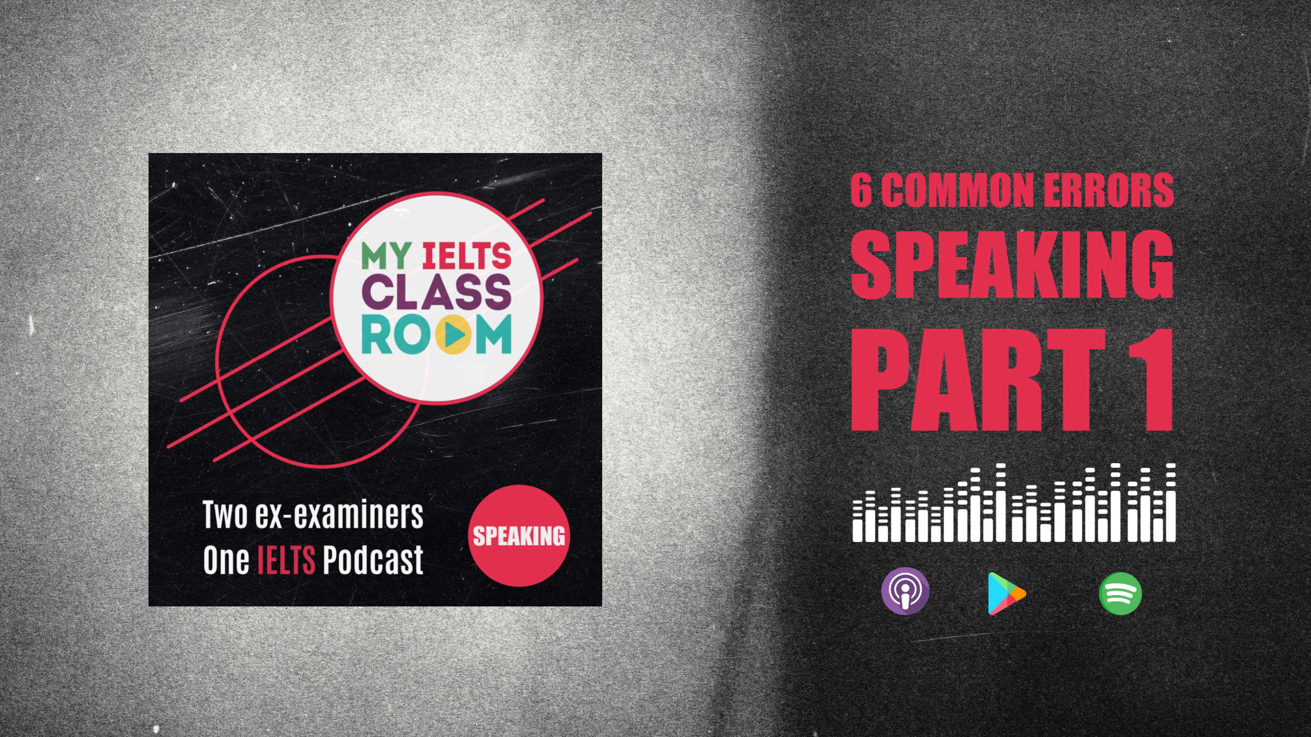 The My IELTS podcast logo site next to the words 6 Common Errors in IELTS Speaking Part 1