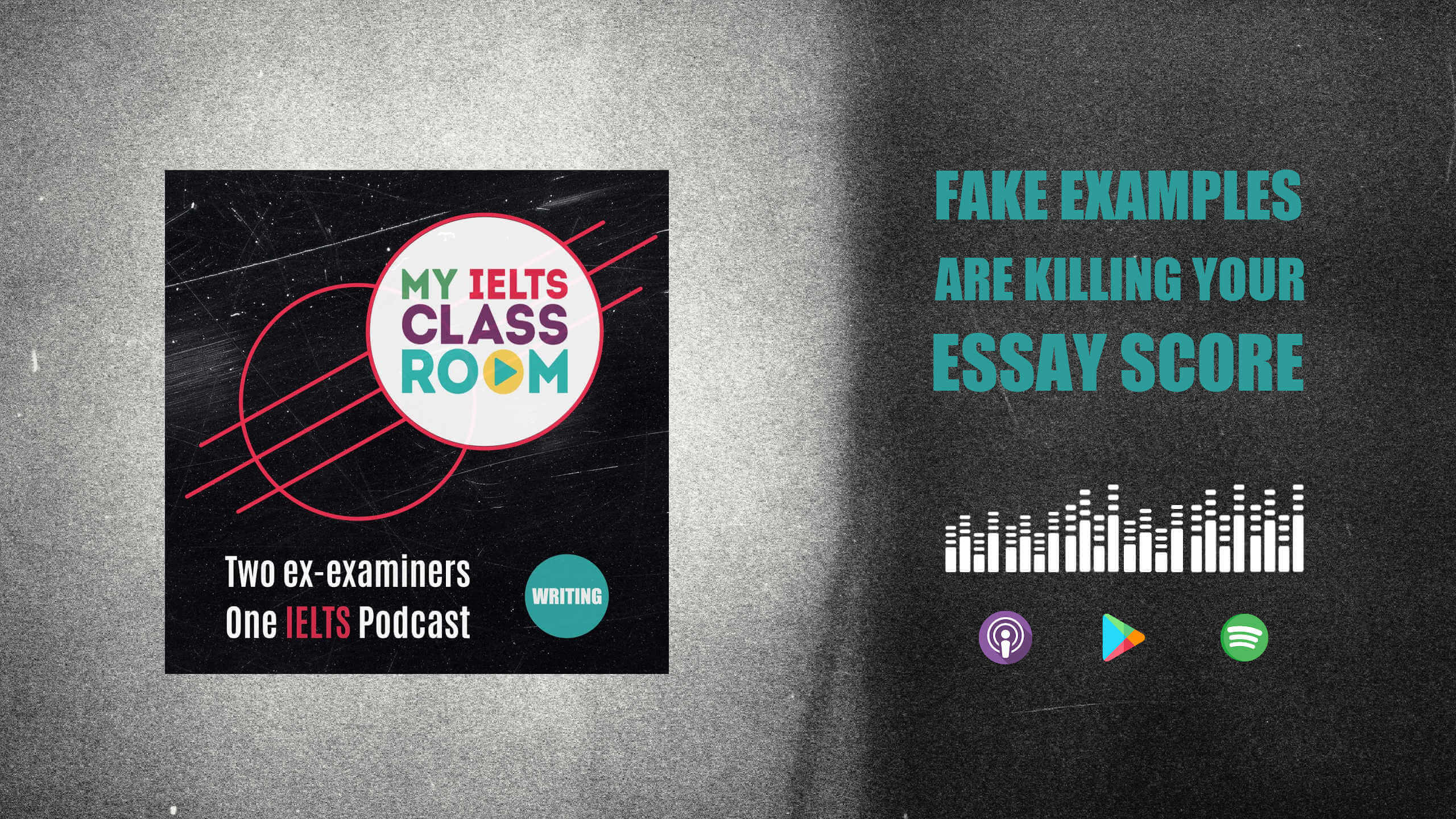 The words fake examples in IELTS essays sit next to the My IELTS Classroom podcast cover