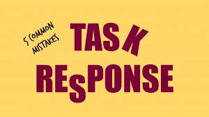 The words Task Response appear in crimson on a yellow background. However, the final K of "task" and the "S" in response are slightly out of position to signify that the blog post will discuss 5 common mistakes with Task Response