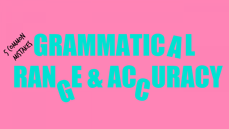 The word Grammatical Range and Accuracy sit on a pink background. Some of the letters are falling off the page to illustrate that this blog post will discuss the 10 most common IELTS grammar mistakes