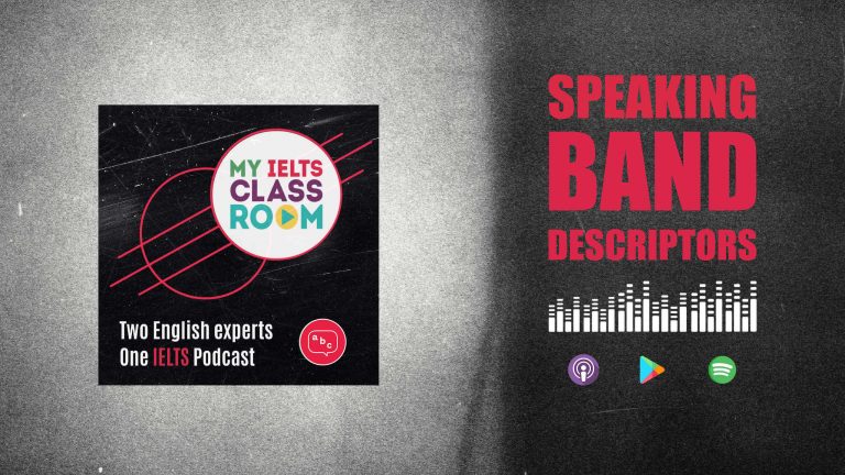 A podcast front cover that says The IELTS Speaking band descriptors