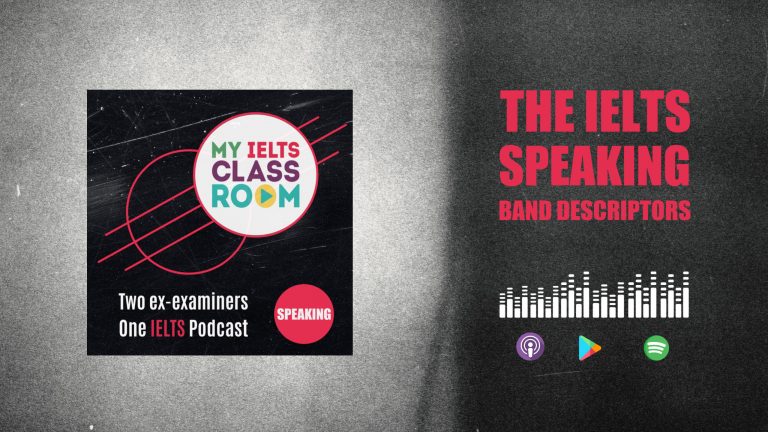 A podcast front cover that says The IELTS Speaking band descriptors