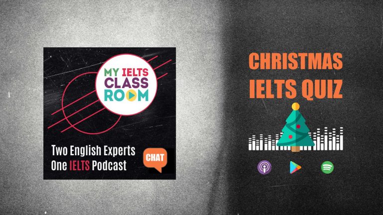 The words IELTS Christmas Quiz sit next to the My IELTS Classroom album cover