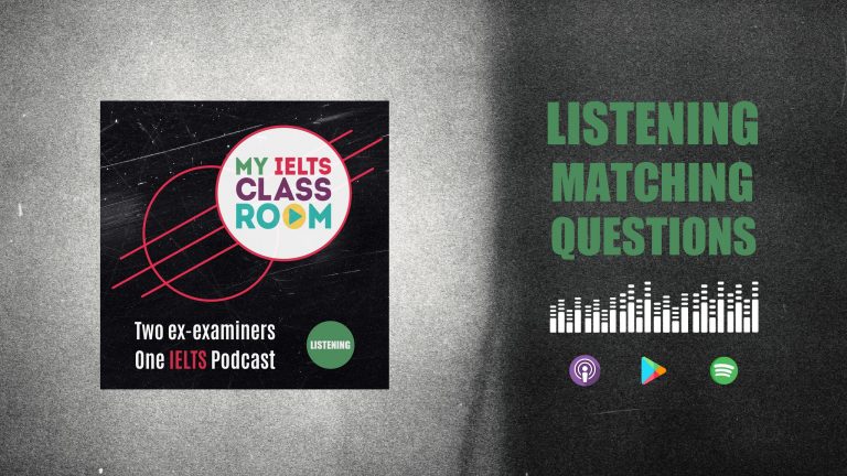 IELTS Listening Matching Questions