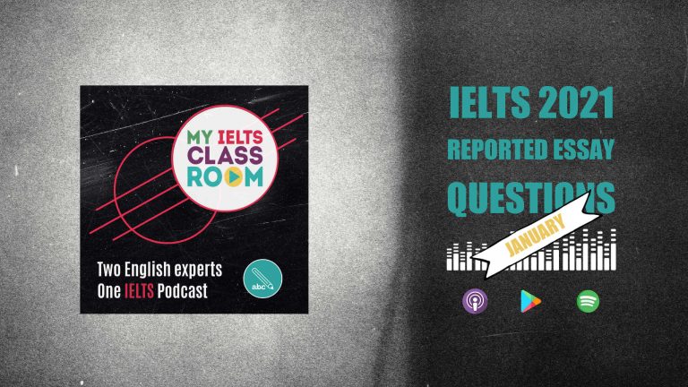 The words IELTS essay questions 2021 sit next to the album cover of the My IELTS Podcast album cover