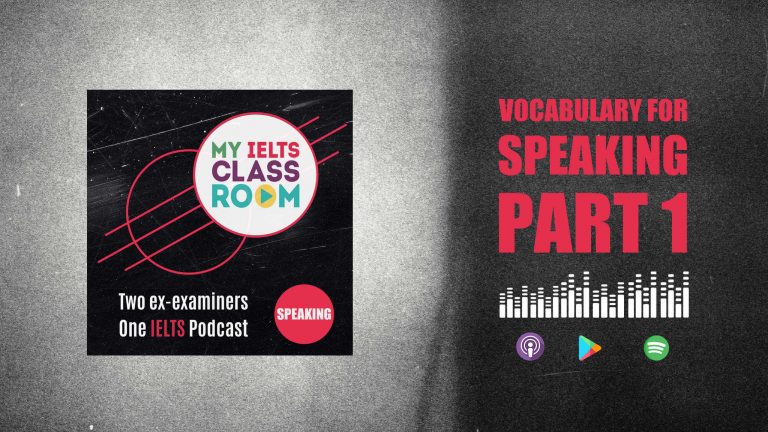 The words IELTS Speaking vocabulary for Part One sit next to the My IELTS Classroom logo