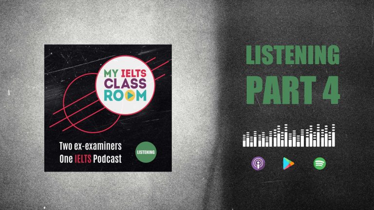 The words IELTS Listening Part 4 stand next to the My IELTS Classroom cover art