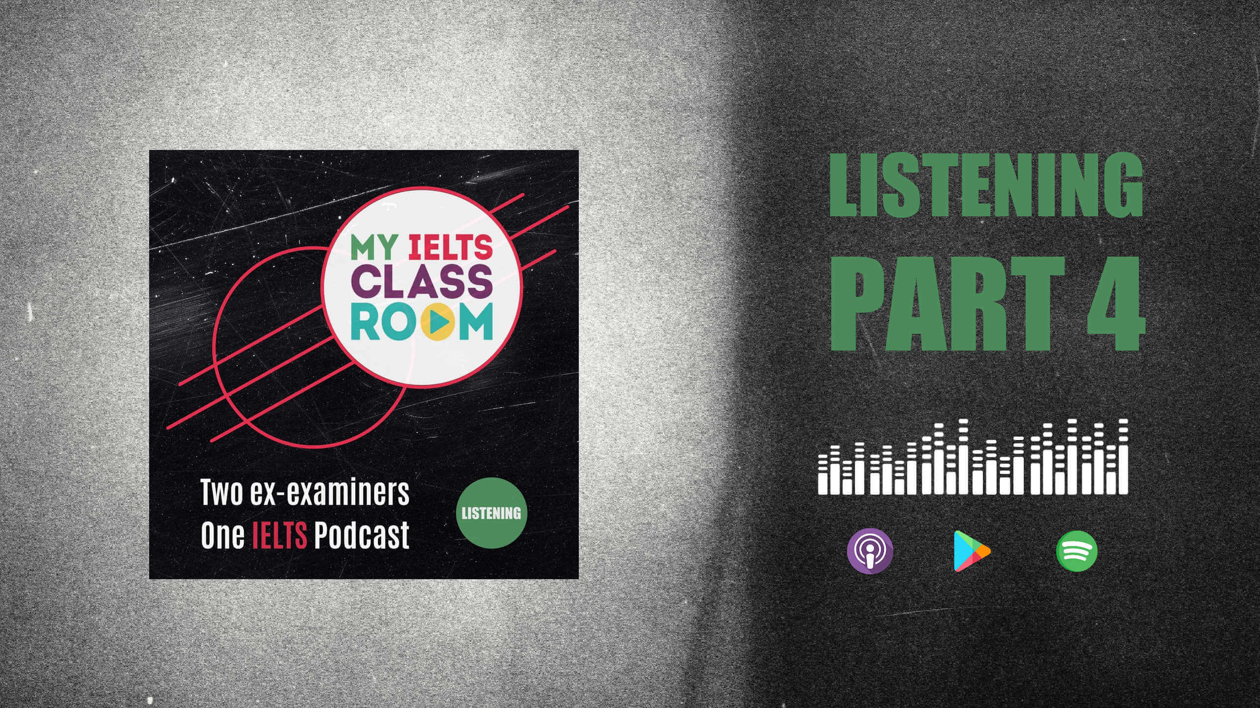 The words IELTS Listening Part 4 stand next to the My IELTS Classroom cover art