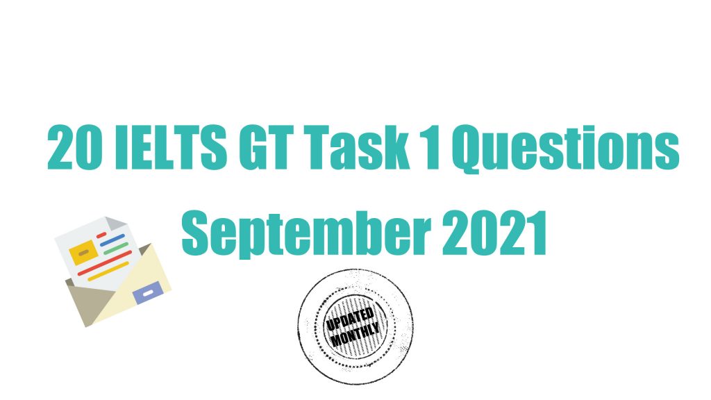 20 Recent IELTS General Training Task 1 Questions - My IELTS Classroom Blog