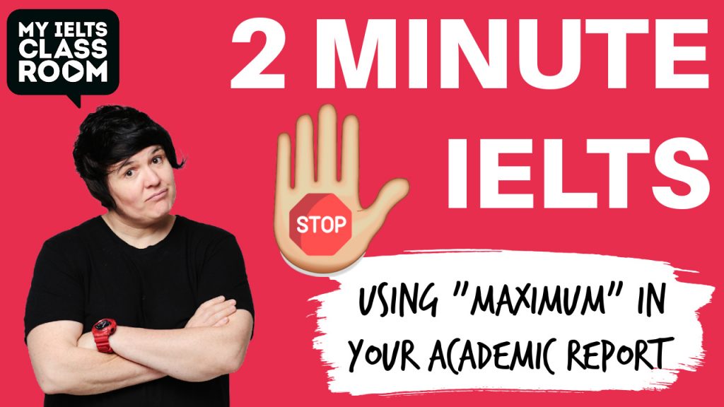 ielts-academic-task-1-vocabulary-stop-using-maximum-my-ielts