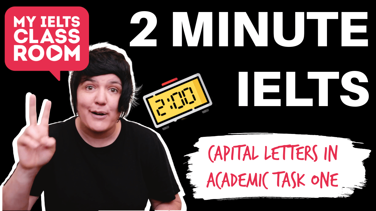 don-t-make-this-mistake-with-capital-letters-in-ielts-writing-task-1