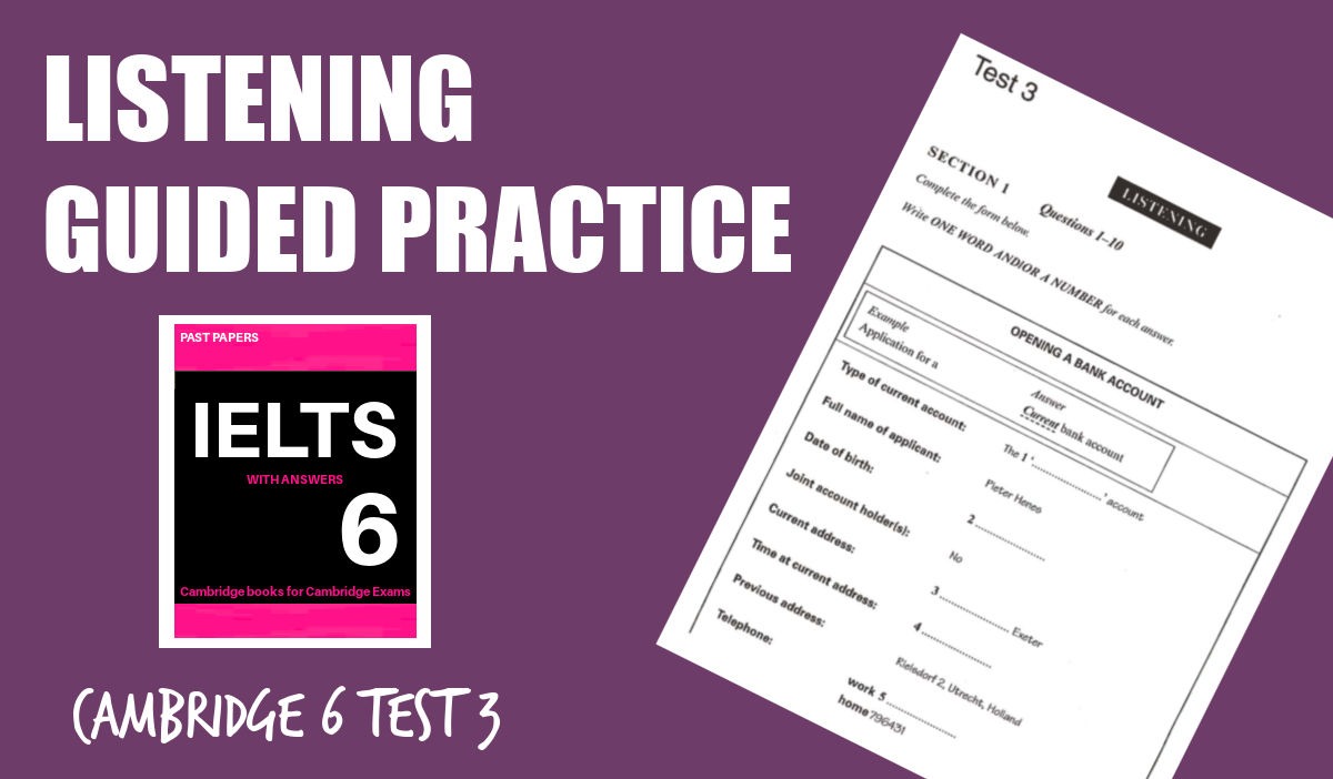 let-s-do-the-ielts-cambridge-6-test-3-listening-test-my-ielts